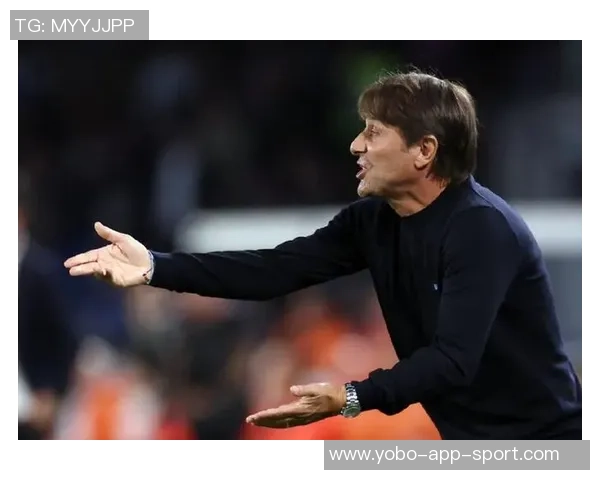 霍伊伦伤势未愈国米之战孔蒂或启用无锋阵战术